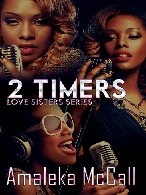 Title details for 2 Timers by Amaleka McCall - Available